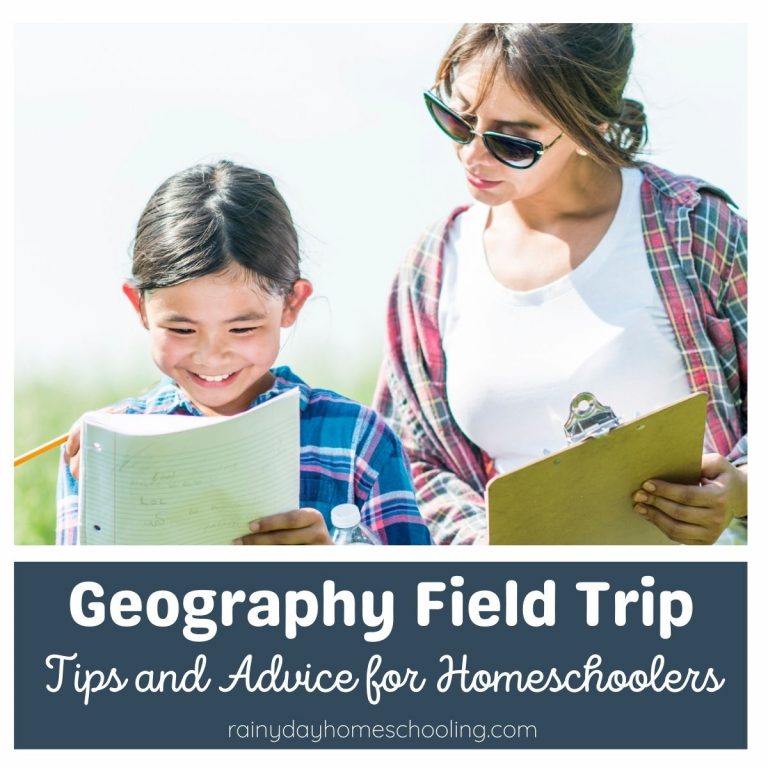 Advice for Geography Field Trips and Practical Work in your Homeschool