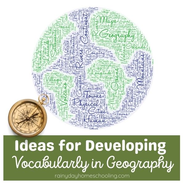 square image showing the earth as a word art with geography vocabulary in blue and green to show the oceans and continents with a compass. Text on the image reads Ideas for Developing Vocabulary in Geography