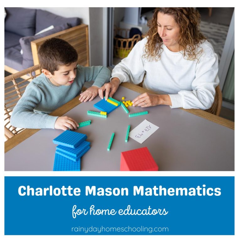 Charlotte Mason’s Approach to Mathematics: Making Math Meaningful and Engaging