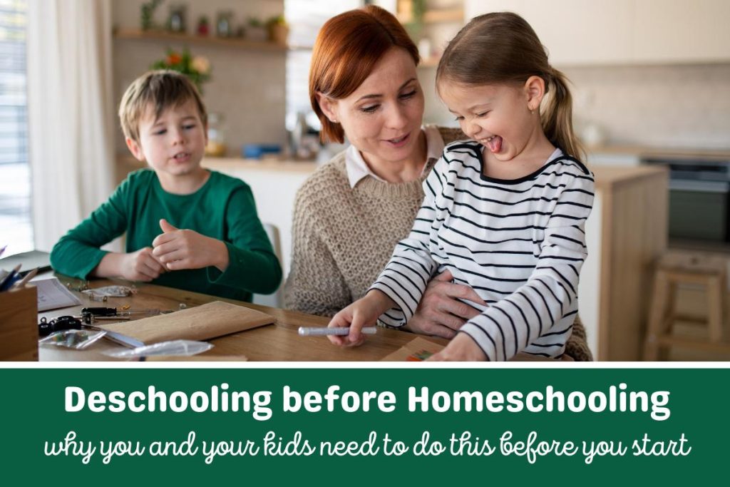 image of a mum and kids at home enjoying themselves just being. Text below the image reads Deschooling before Homeschooling, why you and your kids need to do this before you start.