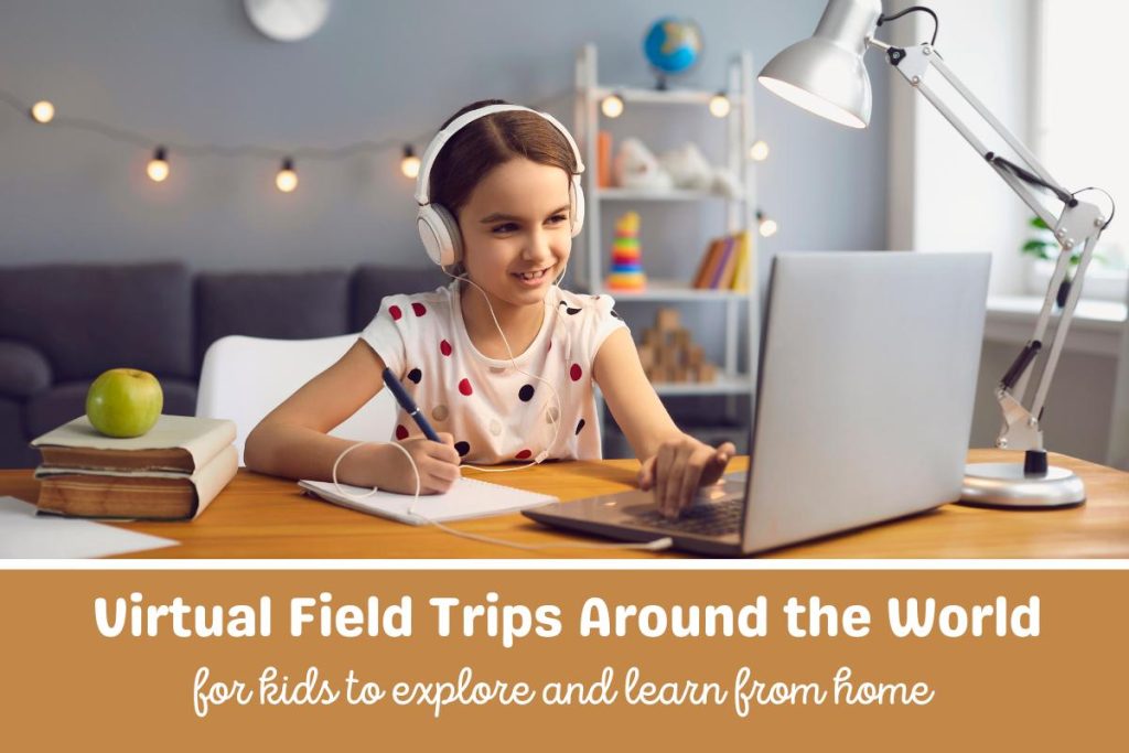 A girl on a laptop wearing headphones in the lounge. Text underneath the image reads Virtual Field Trips around the world for kids to explore and learn from home.