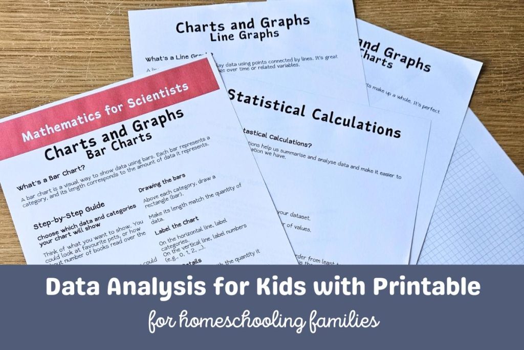 Image shows the pages from the Mathematics for Scientists free printable for kids on Rainy Day Homeschooling. Text below the image reads Data Analysis for Kids with Printable for Homeschooling Families.