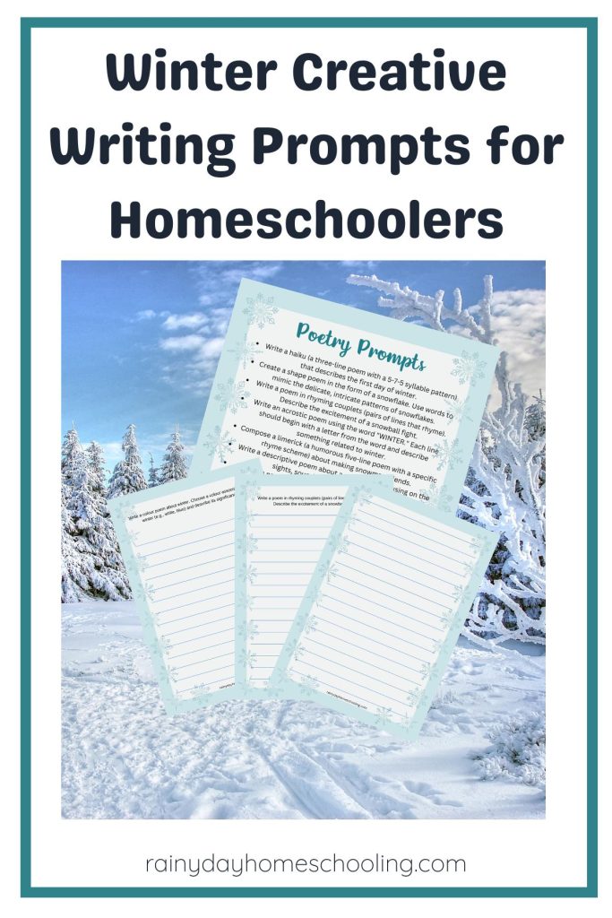 Pinterest image for Winter Creative Writing Prompts for Homeschoolers.