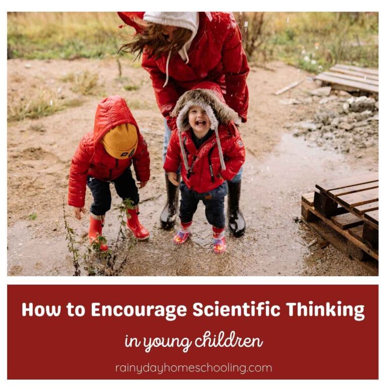 Mum and two young children exploring puddles in the rain. Text under reads How to Encourage Scientific Thinking in Young Children.